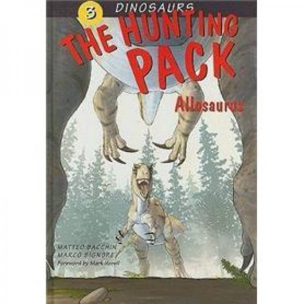 The Hunting Pack: Allosaurus