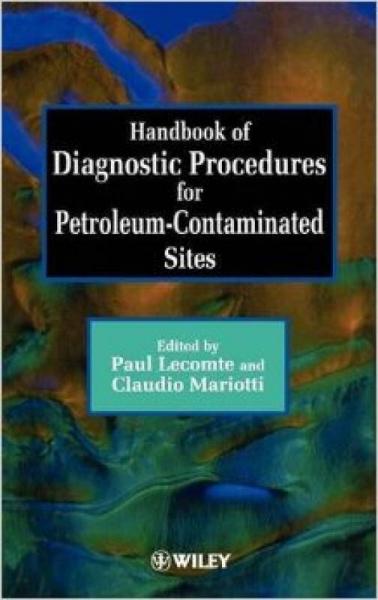 Handbook of Diagnostic Procedures for Petroleum-Contaminated Sites