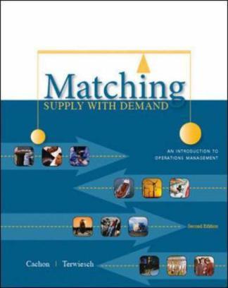 Matching Supply with Demand：An Introduction to Operations Management