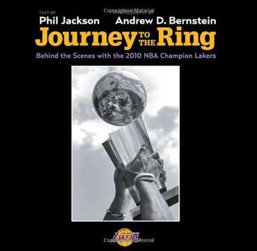 Journey to the Ring：Behind the Scenes with the 2010 NBA Champion Lakers