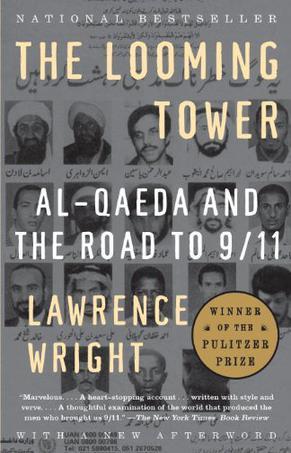 The Looming Tower：Al Qaeda and the Road to 9/11