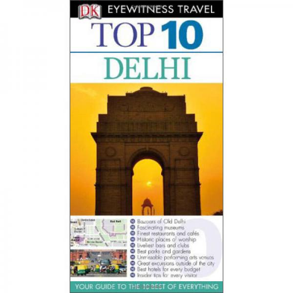 Dk Eyewitness Top 10 Travel Guide: Delhi