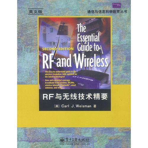 RF與無線技術精要=The Essential Guide to RF and Wireless