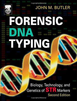 Forensic DNA Typing, Second Edition