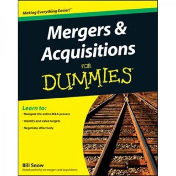 Mergers and Acquisitions For Dummies