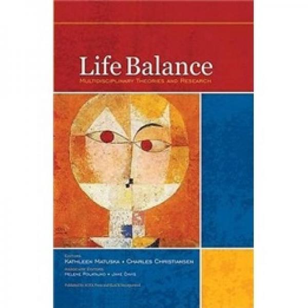 LIFE BALANCE: MULTIDISCIPLINARY THEORIES
