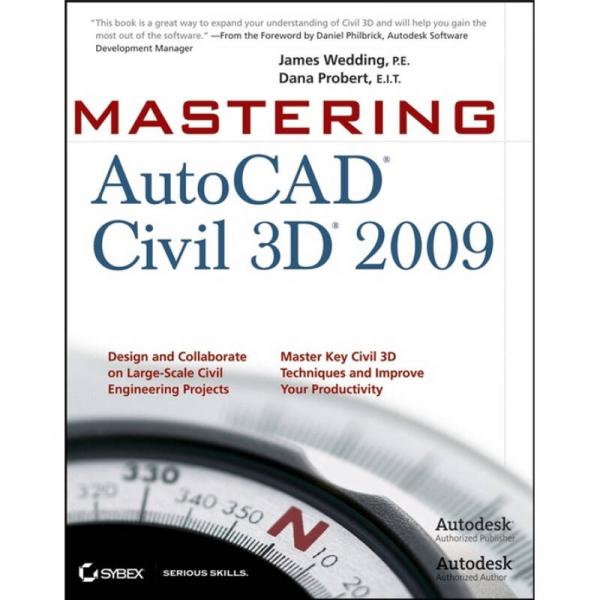 Mastering AutoCAD Civil 3D 2009[精通 Autocad Civil 3D 2009]