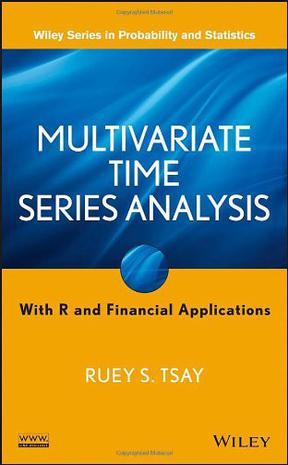 Multivariate Time Series Analysis：With R and Financial Applications