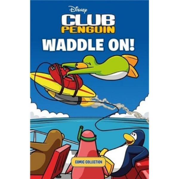 ClubPenguin:WaddleOnComicCollection