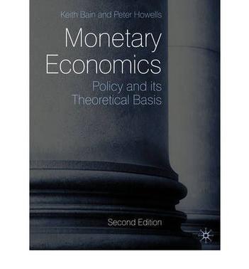 Monetary Economics：Monetary Economics