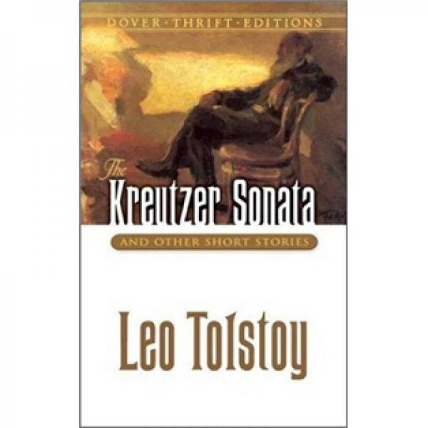 The Kreutzer Sonata and Other Short Stories[克莱采奏鸣曲]