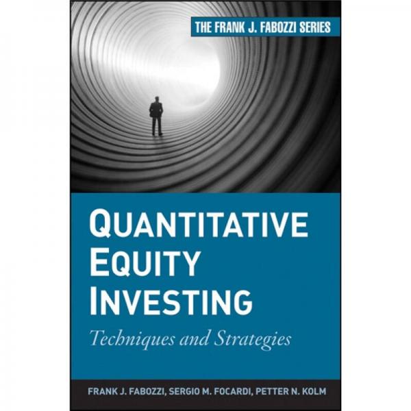 Quantitative Equity Investing: Techniques and Strategies  定量股本投資：技術(shù)與策略