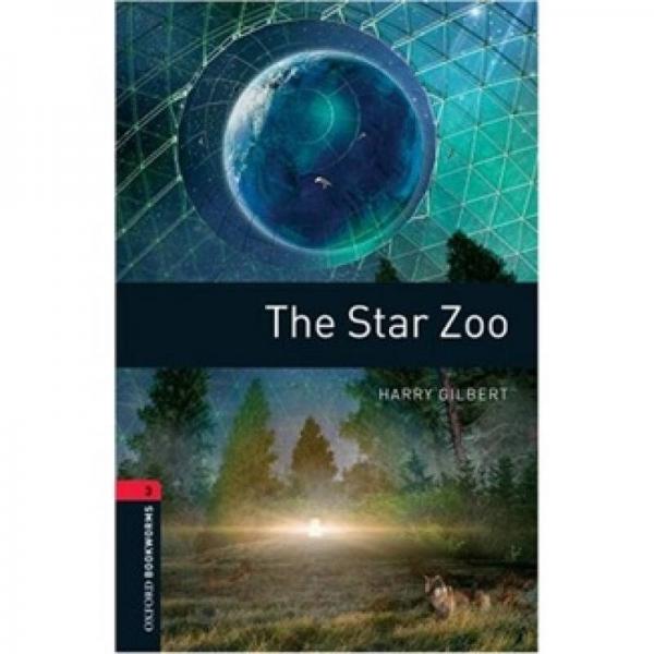 Oxford Bookworms Library Third Edition Stage 3: The Star Zoo