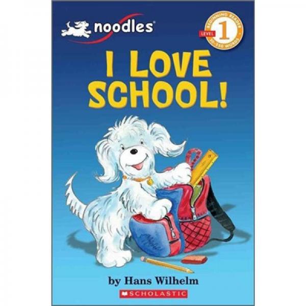 Noodles: I Love School!  小狗杜豆儿：我爱学校！  