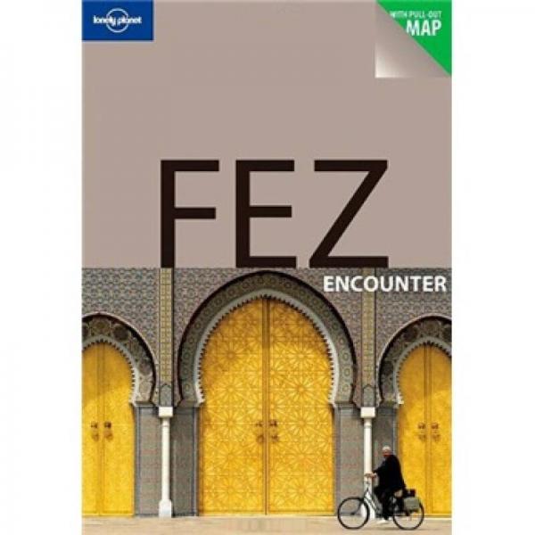 Lonely Planet: Fez Encounter