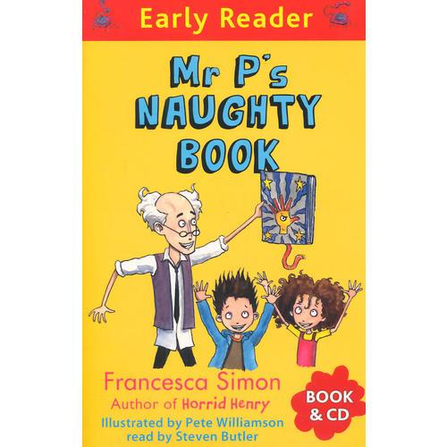 Mr P's Naughty Book(Orion Early Reader, Book/CD) P先生的淘气书(书+CD)  