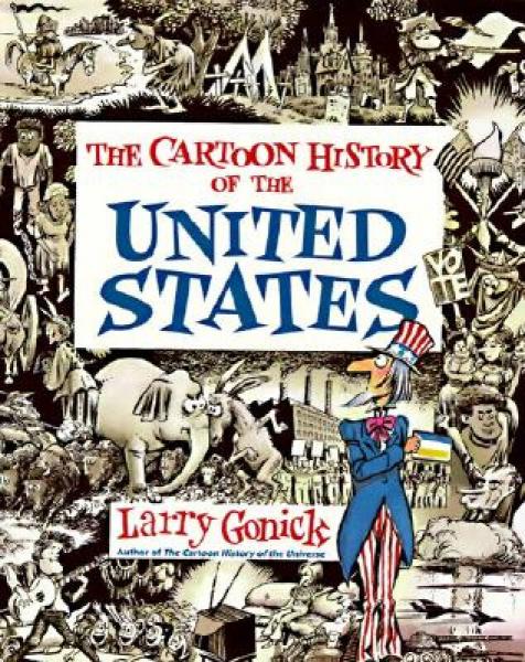 Cartoon History of the United States (Cartoon History of the Modern World)