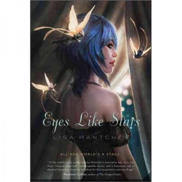 Eyes Like Stars: Theatre Illuminata, Act I