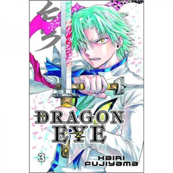 Dragon Eye: Volume 3