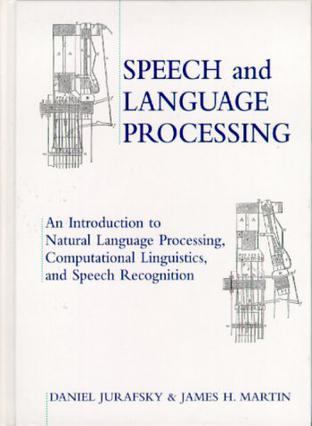Speech and Language Processing：Speech and Language Processing