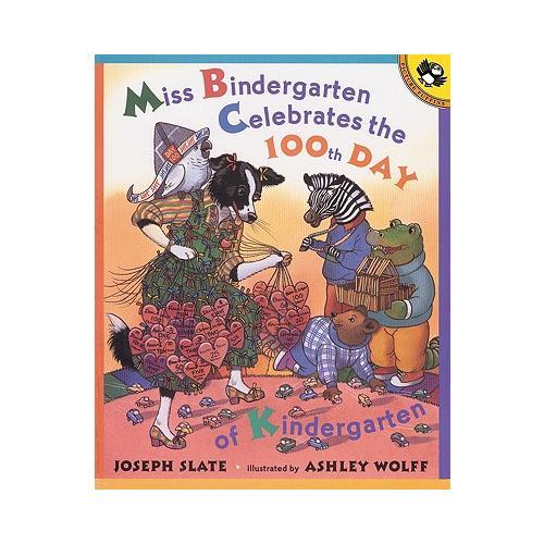 Miss Bindergarten Celebrates the 100th Day of Kindergarten (Picture Puffins) 幼儿园百天纪念日(入选美国幼儿园教材) 