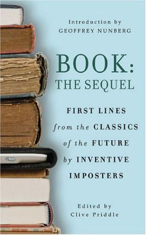 Book：The Sequel: First lines from the classics of the future by Inventive Imposters