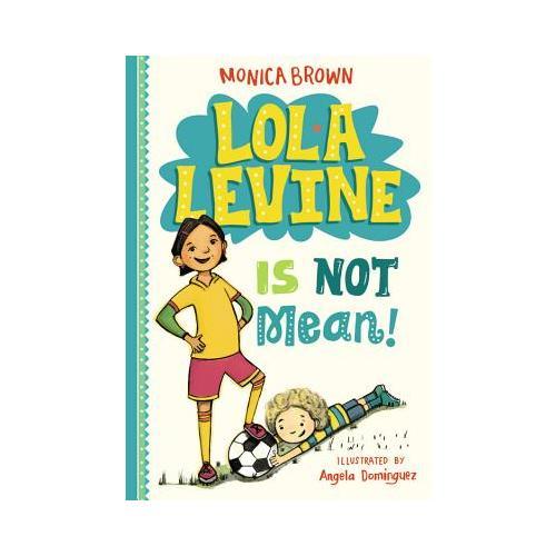 【预订】Lola Levine Is Not Mean!