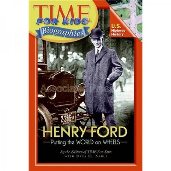 Time For Kids: Henry Ford[《時(shí)代》雜志兒童讀物：亨利·福特]