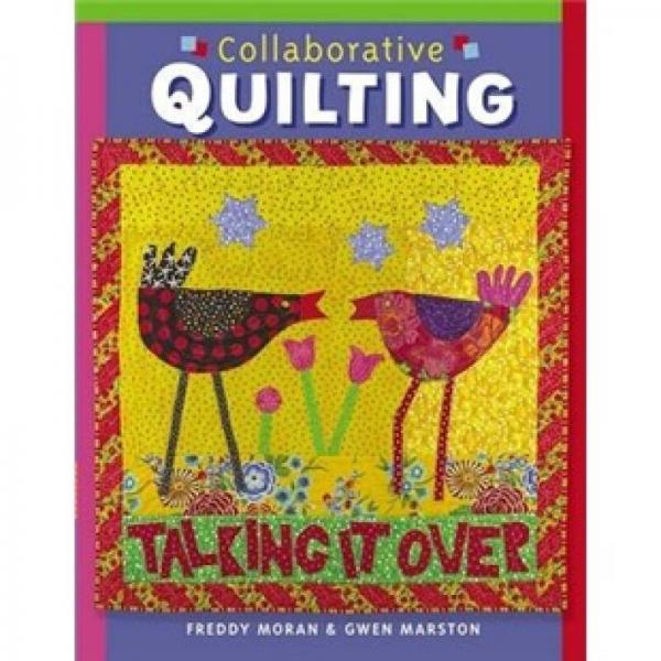 Collaborative Quilting[協(xié)作絎縫]