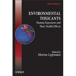 EnvironmentalToxicants:HumanExposuresandTheirHealthEffects