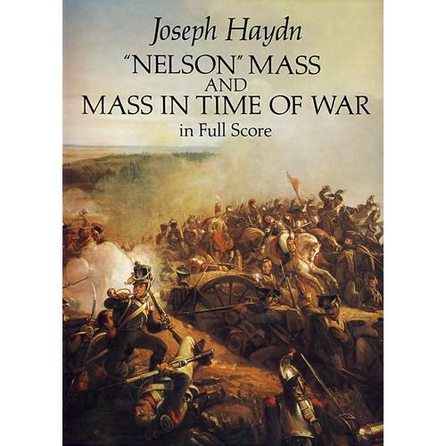海顿《尼尔逊弥撒》、《战争弥撒》全谱/Nelson Mass and Mass in Time of War in Full Score