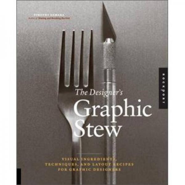 The Designer's Graphic Stew 英文原版
