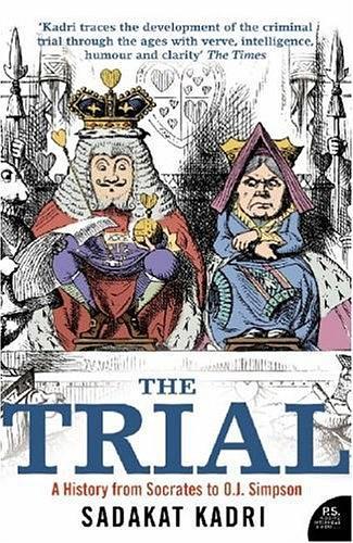 The Trial：A History from Socrates to O.J. Simpson