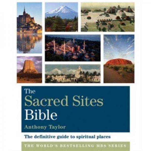 The Sacred Sites Bible