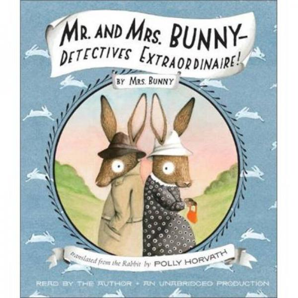 Mr. and Mrs. Bunny-Detectives Extraordinaire! 