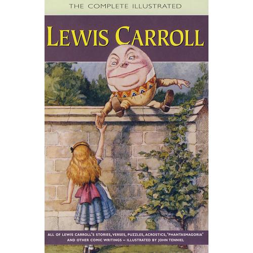 Писатель кэрролл 5. Complete illustrated Lewis Carroll. The complete illustrated works of Lewis Carroll. Lewis Caroll illustration writer. Книга the complete illustrated for the papillon and Phalene.