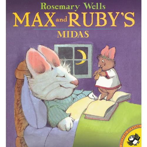 Max and Ruby's Midas [Paperback] 麦斯和露比：麦得斯 