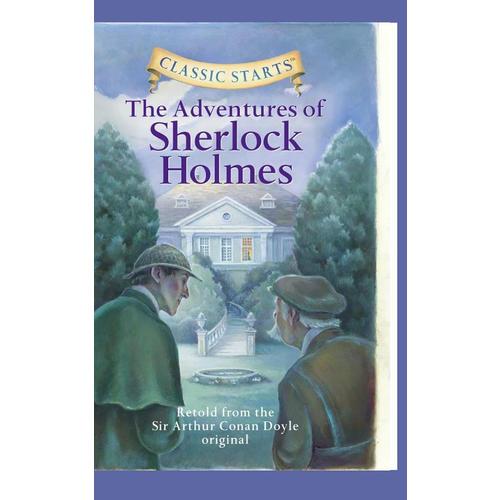 Classic Starts: The Adventures of Sherlock Holmes柯南道尔《福尔摩斯》9781402712173