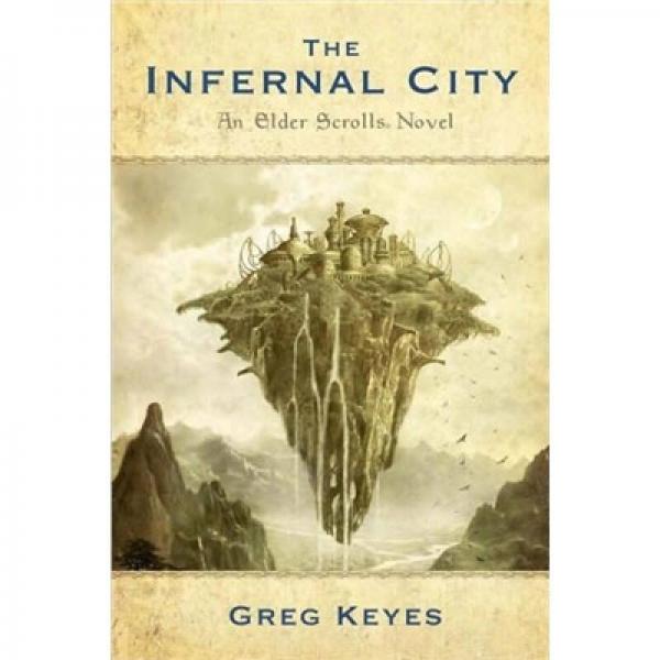 The Elder Scrolls：The Infernal City
