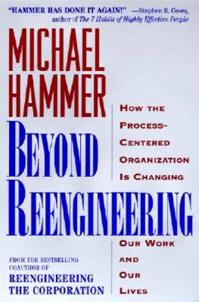 Beyond Reengineering[超越再造: 世界快變下的企業(yè)競爭力策略]