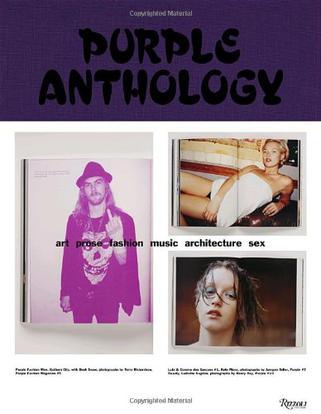 Purple Anthology：Art Prose Fashion Music Architecture Sex