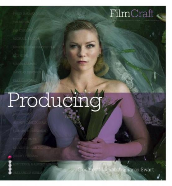FilmCraft: Producing (FilmCraft Series)