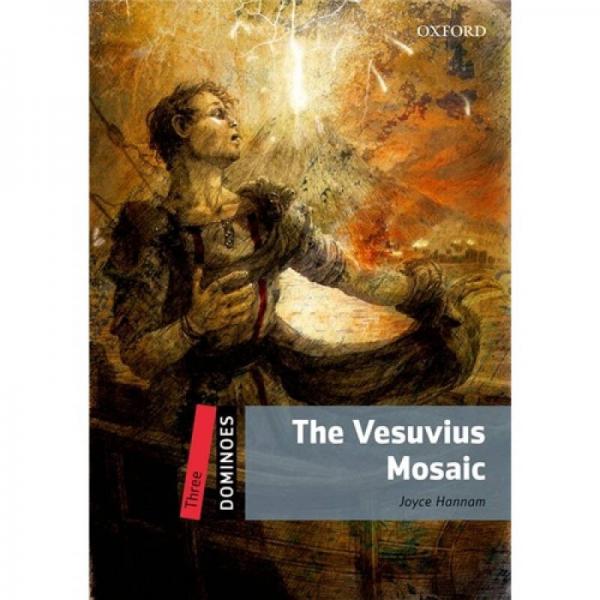 Dominoes Second Edition Level 3: The Vesuvius Mosaic 
