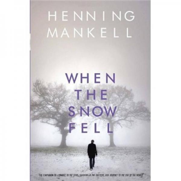 When the Snow Fell