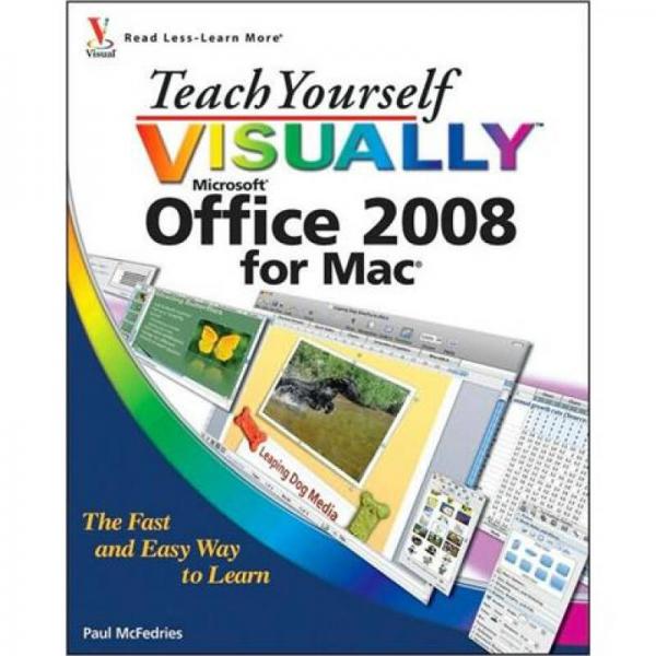 Teach Yourself VISUALLYTM Office 2008 for Mac