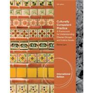 CulturallyCompetentPractice:AFrameworkforUnderstanding,InternationalEdition