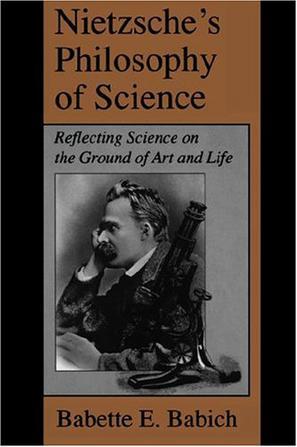 Nietzsche's Philosophy of Science：Reflecting Science on the Ground of Art and Life