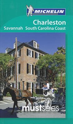 MichelinMustSeesCharleston,SavannahandtheSouthCarolinaCoast