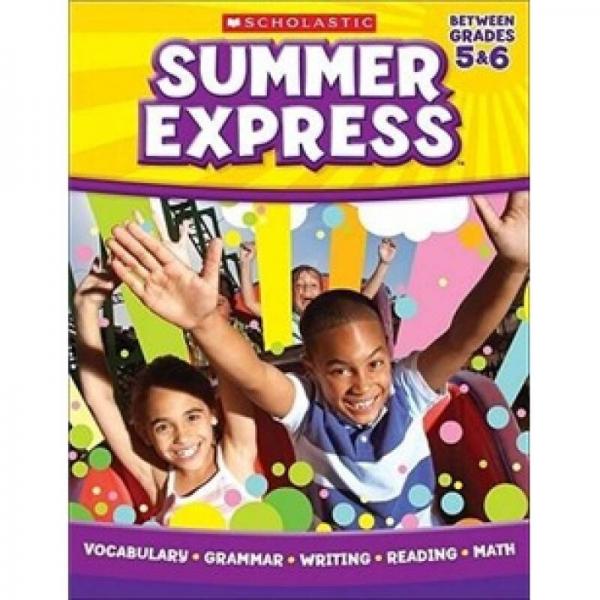 Summer Express, Between Grades 5 &6