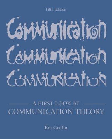 A First Look at Communication Theory with Conversations with Communication Theorists CD-ROM 20